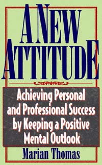 title A New Attitude Achieving Personal and Professional Success By - photo 1