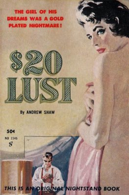Andrew Shaw - $20 Lust