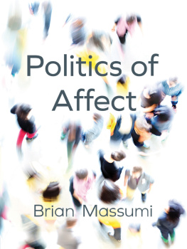 Massumi - The politics of affect