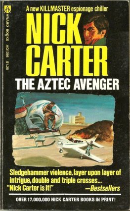 Nick Carter - The Aztec Avenger