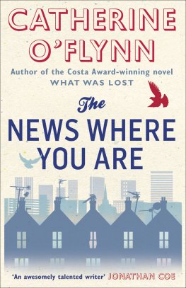 Catherine O'Flynn - News Where You Are