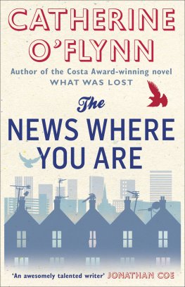 Catherine O'Flynn News Where You Are