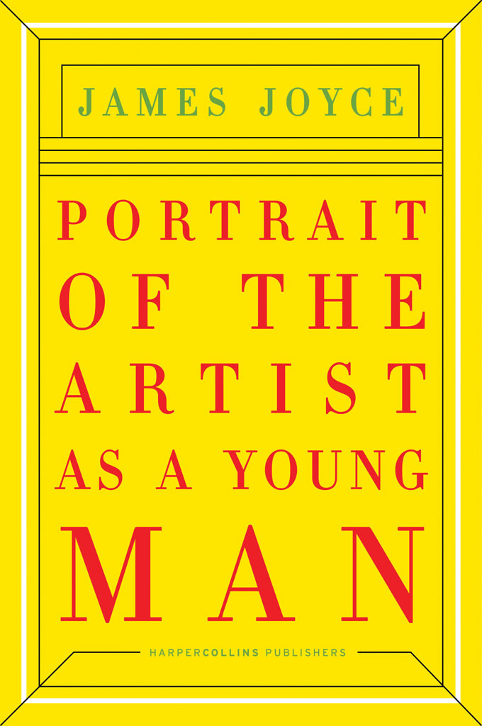 A PORTRAIT OF THE ARTIST AS A YOUNG MAN By James Joyce CONTENTS - photo 1