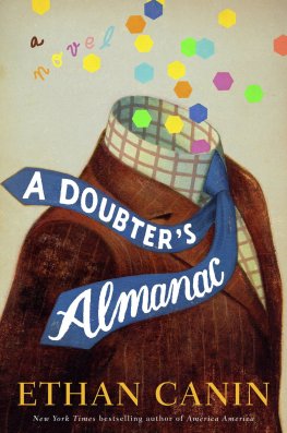 Ethan Canin - A Doubter's Almanac