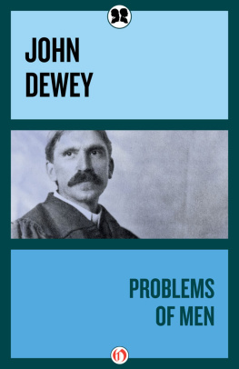 Dewey - Problems of men