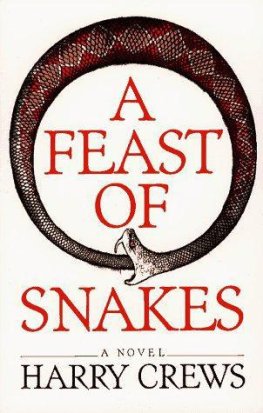 Harry Crews - A Feast of Snakes