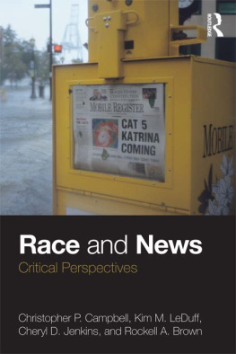 Christopher P. Campbell - Race and news : critical perspectives