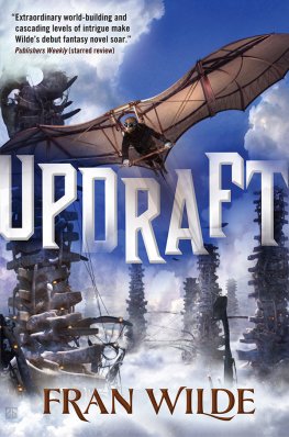 Fran Wilde Updraft