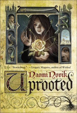 Naomi Novik - Uprooted