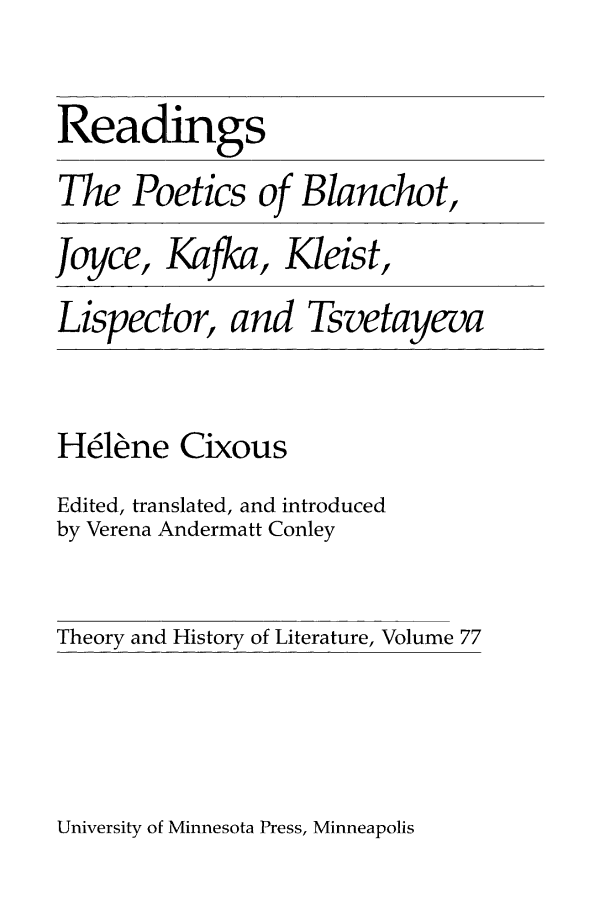 Acknowledgments My indebtedness goes to Helene Cixous whose readings are the - photo 3