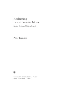 Franklin Reclaiming late-romantic music : singing devils and distant sounds