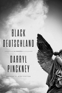 Darryl Pinckney Black Deutschland