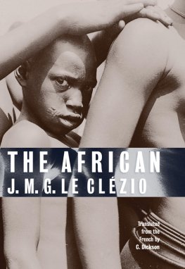 Jean-Marie Le Clézio - The African