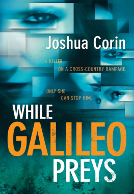 Joshua Corin - While Galileo Preys