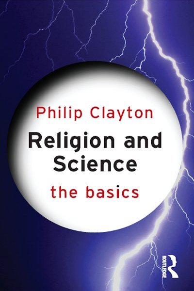 RELIGION AND SCIENCE THE BASICS Religion and science are arguably the two - photo 1