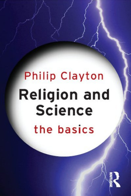 Clayton - Religion and science : the basics