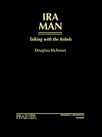 title IRA Man Talking With the Rebels author McFerran Douglass - photo 1