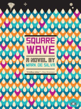 Mark de Silva Square Wave