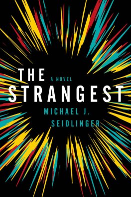 Michael Seidlinger The Strangest