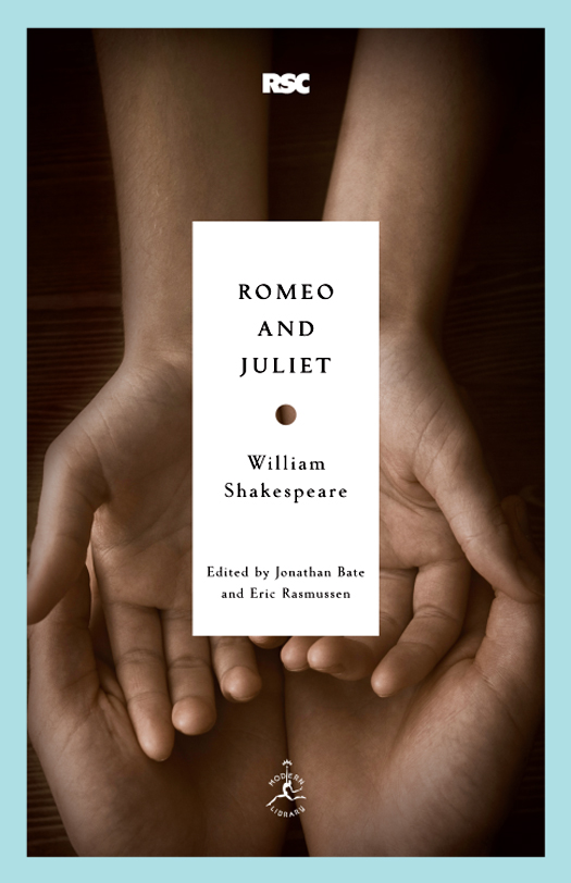 The RSC Shakespeare Edited by Jonathan Bate and Eric Rasmussen Chief Associate - photo 1