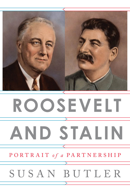 Roosevelt and Stalin portrait of a partnership - photo 1