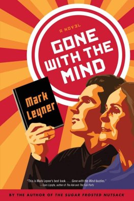 Mark Leyner Gone with the Mind