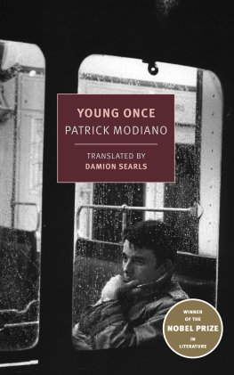 Patrick Modiano - Young Once