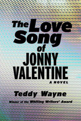 Teddy Wayne - The Love Song of Jonny Valentine