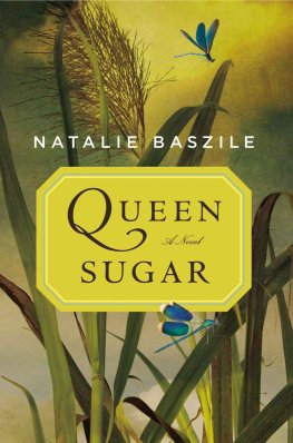 Natalie Baszile - Queen Sugar