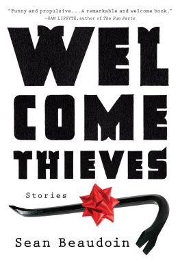 Sean Beaudoin Welcome Thieves