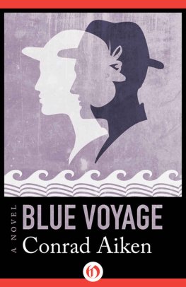 Conrad Aiken - Blue Voyage