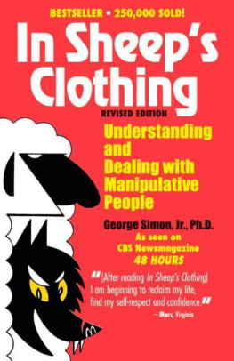 George K. Simon Ph.D. - In sheeps clothing : understanding and dealing with manipulative people