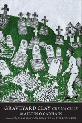 Máirtín Ó Cadhain - Graveyard Clay: Cré na Cille