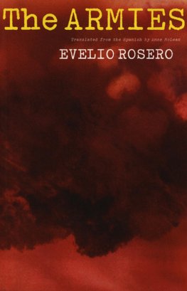 Evelio Rosero - The Armies