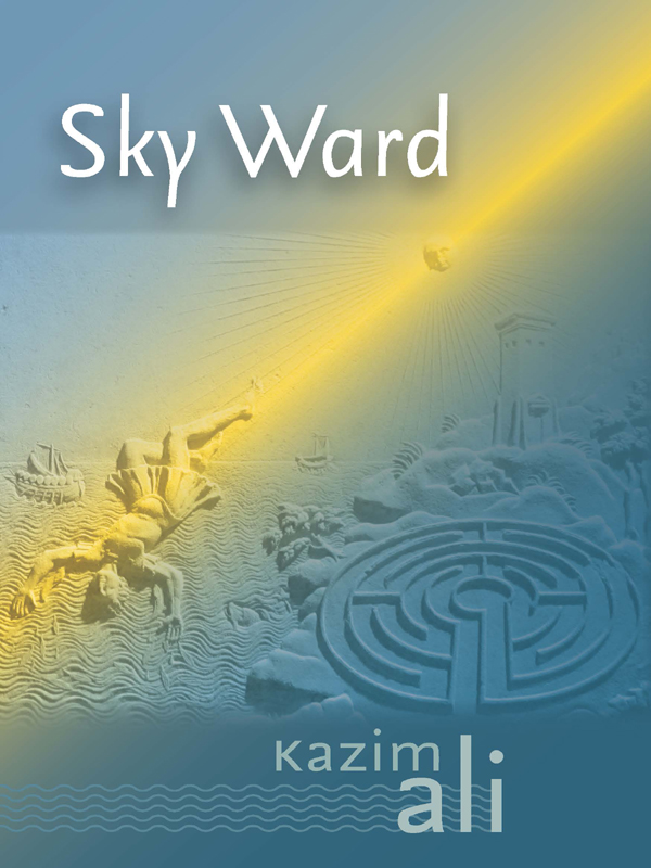 Sky Ward Wesleyan Poetry Wesleyan University Press Middletown CT 06459 - photo 1