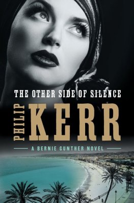 Philip Kerr - The Other Side of Silence