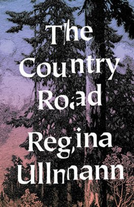 Regina Ullman - The Country Road