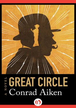 Conrad Aiken - Great Circle