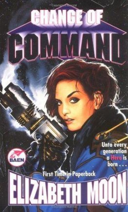 Elizabeth Moon - Change of Command