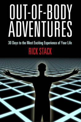 Stack OUT-OF-BODY ADVENTURES: 30 Days to the Most Exciting Experience of Your Life