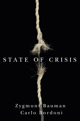 Bauman Zygmunt State of crisis