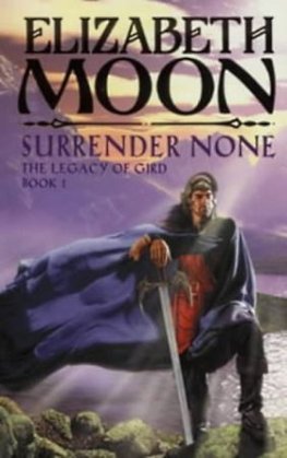 Elizabeth Moon - Surrender None