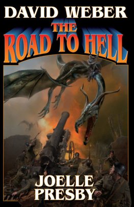 David Weber - The Road to Hell