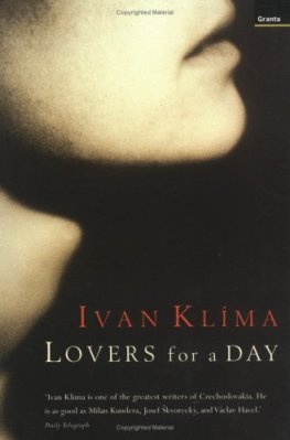 Ivan Klima - Lovers for a Day
