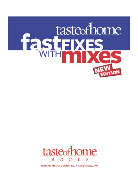 A TASTE OF HOMEREADERS DIGEST BOOK 2012 Reiman Media Group LLC 5400 S 60th - photo 1