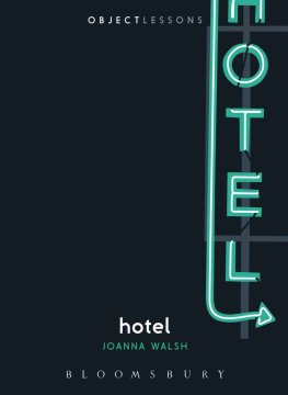 Joanna Walsh - Hotel