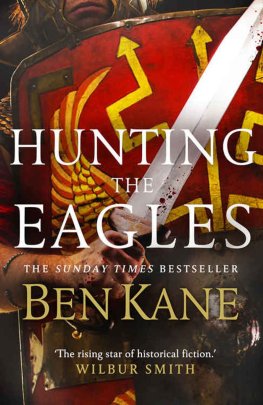 Ben Kane Hunting the Eagles