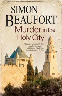 Simon Beaufort - Murder in the Holy City