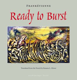 Franketienne - Ready to Burst