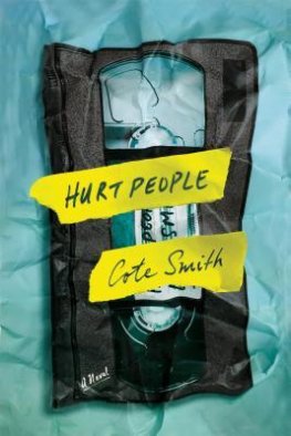 Cote Smith - Hurt People